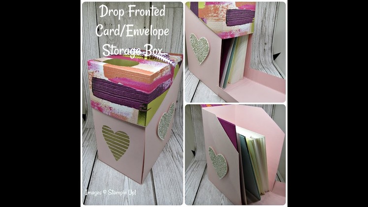 Gorgeous Drop Fronted Storage Box For Cards & Envelopes