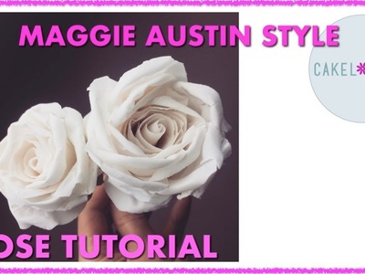Gumpaste Rose Tutorial Maggie Austin Style (2018)
