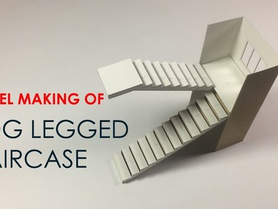 HOW TO make a model of doglegged STAIRCASE -easy way