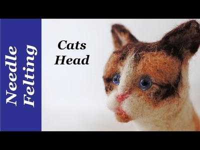 How to needle felt a cats face. Needle felting Tutorials