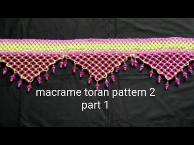 Macrame toran pattern 2 part 1