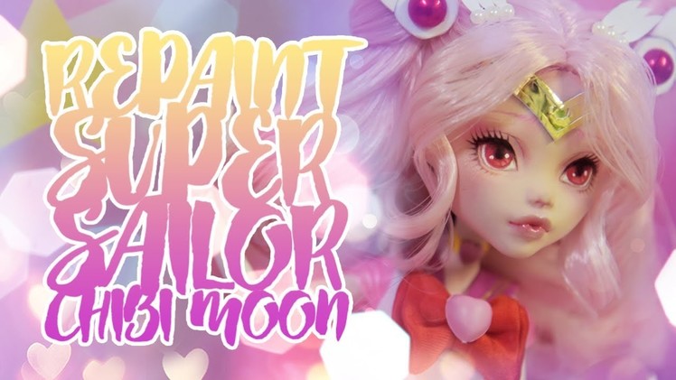 ☽ Moonlight Jewel ☾ Repaint Super Sailor Chibi Moon - Sailor Moon Series Episode 2