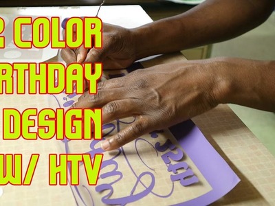 Printing T-shirts:  2 Color B-Day Design w. HTV