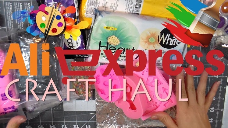 ALIEXPRESS CRAFT HAUL BY Cup n Cakes Gourmet