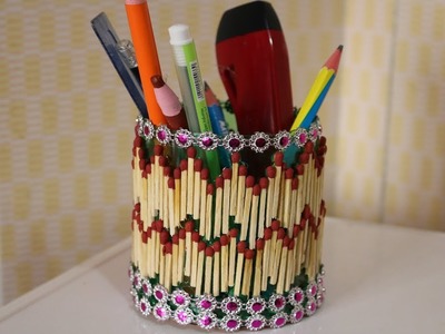 Amazing! Innovative idea of matchstick | Beautiful Pen Holder Using Matchstick - Recycled Craft Idea