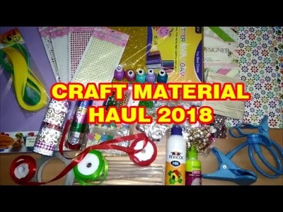 Craft Material Haul 2018|CRAFT HUAL MUMBAI|CRAFT HUAL INDIA