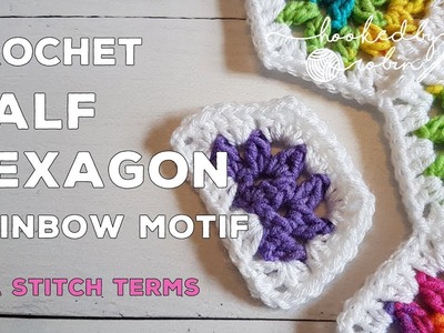 Crochet Half Hexagon Tutorial - rainbow half hexi motif