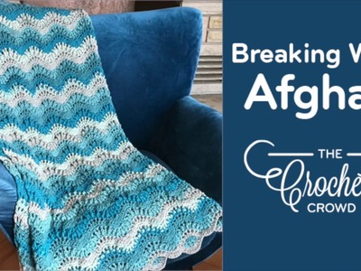 How to Crochet Wave Afghan: Breaking Waves
