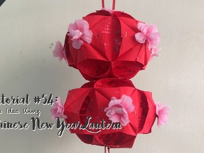 How to DIY Chinese New Year Lantern? | The Idea King Tutorial #54