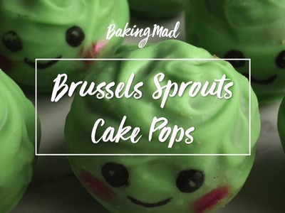 How to Make Brussels Sprout Cake Pops