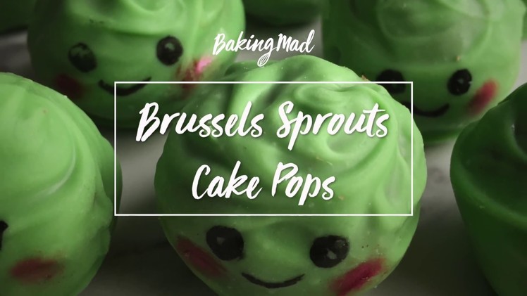 How to Make Brussels Sprout Cake Pops
