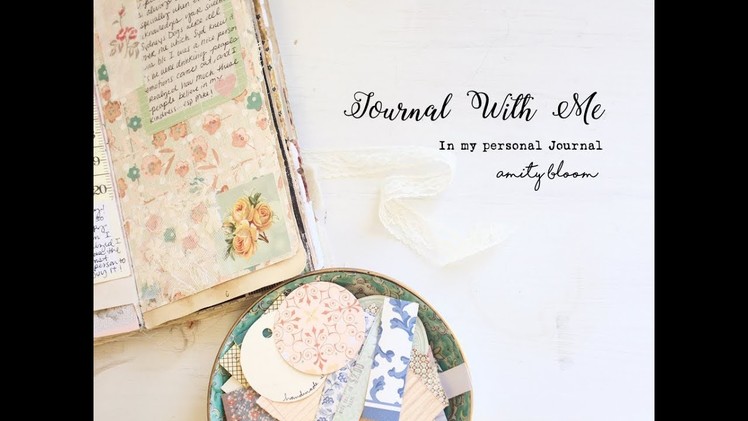 Journal With Me | Amity Bloom Style |