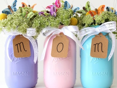 Mother's Day Mason Jar Vases