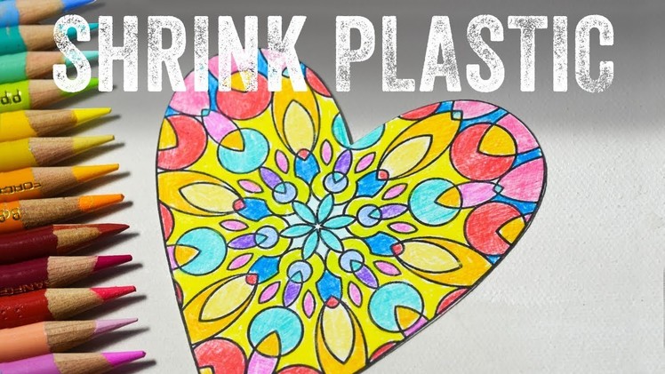 Shrink Plastic with Colored Pencils