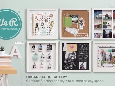 The Organization Gallery by We R Memory Keepers