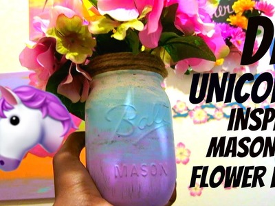 UNICORN MASON JAR FLOWER POT !