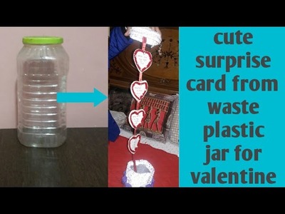 Valentine special surprise card | waste bottle craft | best out of waste | handmade card | valentine