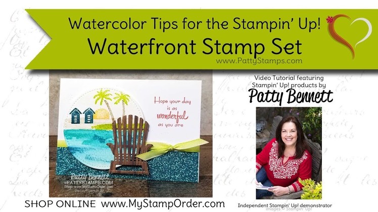 Watercolor Tips for the Waterfront Stampin' Up! set by Patty Bennett