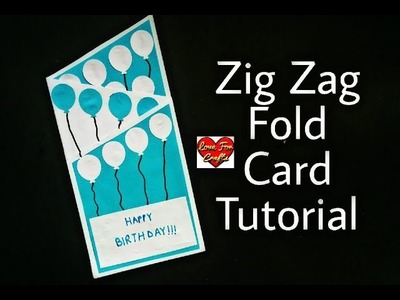 Zig Zag Fold Card Tutorial | Birthday Card Tutorial