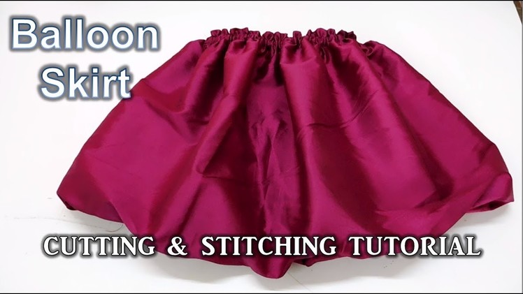 Balloon Skirt | How To Sewing Tutorial | Diy