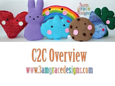 C2C Crochet Overview For Beginners