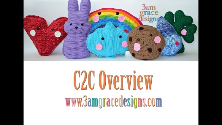 C2C Crochet Overview For Beginners