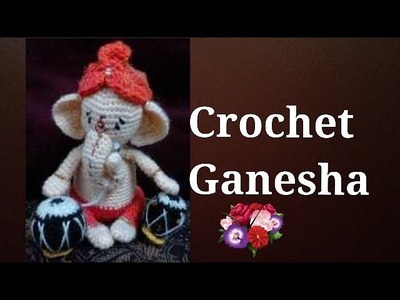 Crochet Ganesha part 2 tooth and Pagdi or cap making