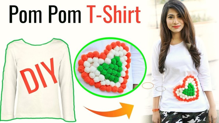 DIY Pom Pom T-Shirt for Beginners - No Stitch - Republic Day Special | Anaysa