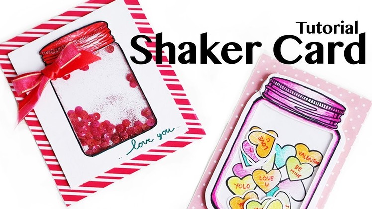 DIY Valentine Card (easy) - Tutorial Shaker Card . How To Make Shaker Card