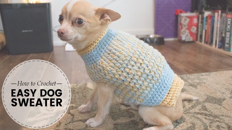 Easy Crochet Dog Sweater  Part 2 of 2 | Last Minute Laura