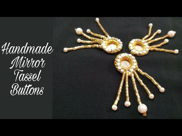 Handmade Mirror Tassel Buttons (DIY)