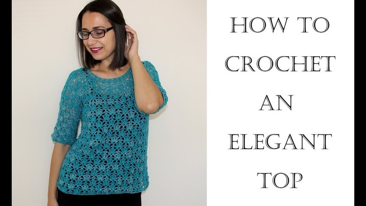 How To Crochet an Elegant Top