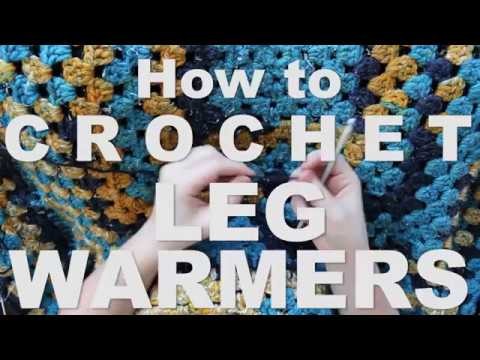 HOW TO CROCHET EASY LEG WARMERS  | Last Minute Laura