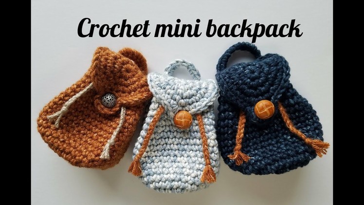 How to crochet mini backpack ????