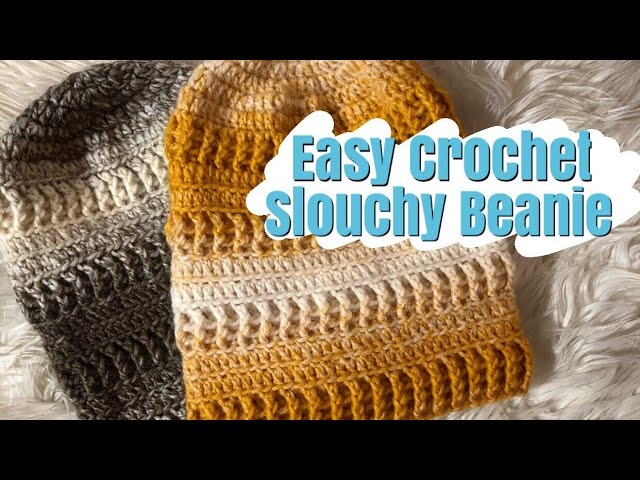 How to Crochet: Top Down Textured, Slouchy Beanie