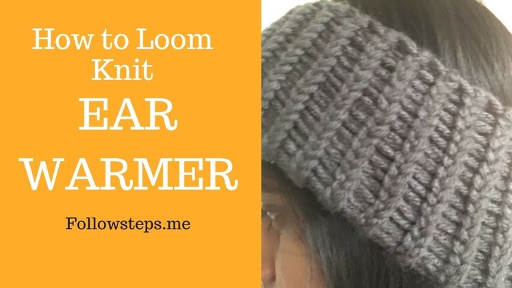 How to Loom Knit Ear Warmer