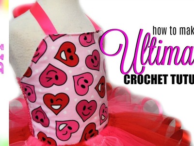 How to make The Ultimate Crochet Tutu Top