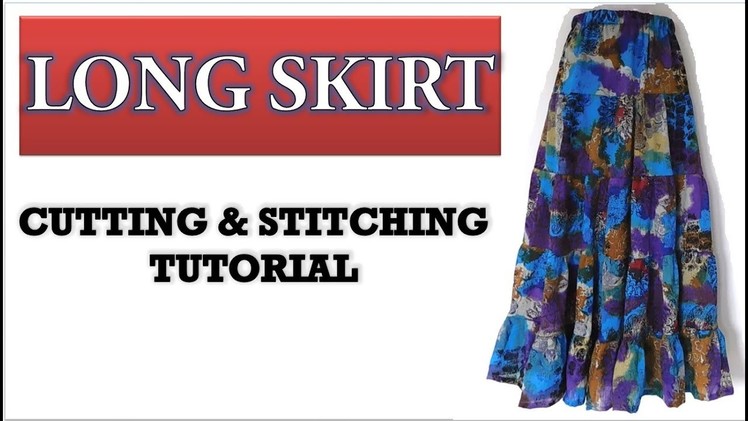 Long Skirt | How To Sewing Tutorial | Diy