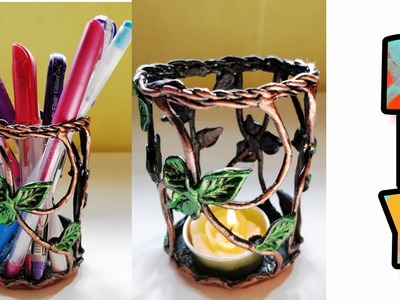 Pen stand DIY | Tea-Light Candle Holder | Shilpkar clay art |  DIY | Art n Creations