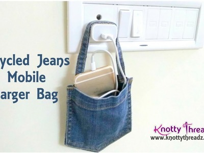 Recycled Jeans Mobile Charger Bag | Easy DIY Bag | Jeans pocket Bag | www.knottythreadz.com