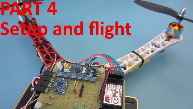 YMFC-32 | Part 4 | a DIY 32-bit STM32 and Arduino based quadcopter flight controller