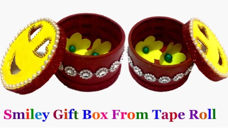 Best out of waste Smiley Gift Box from tape Roll | How to make tape roll smiley gift box