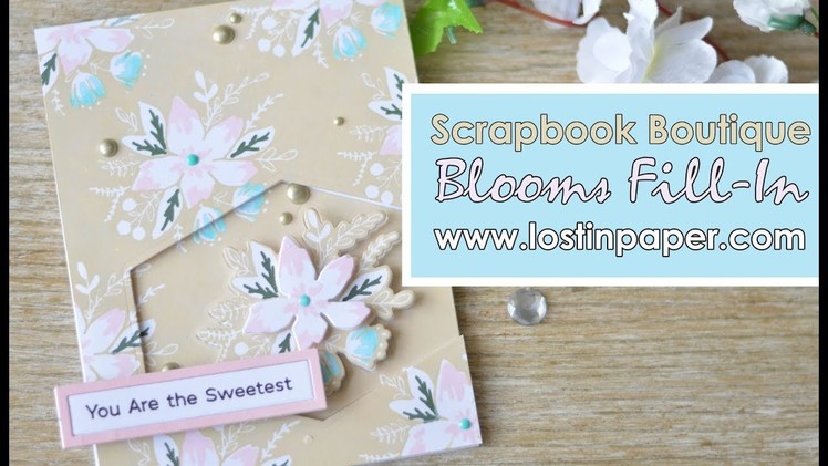 Concord & 9th : Blooms Fill In Take 1 -  Scrapbook Boutique!