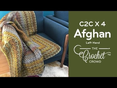 Crochet C2C X 4 Rectangle Afghan for Beginners