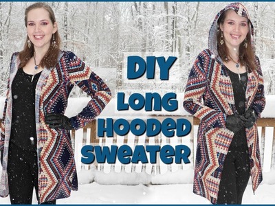 DIY Long Cardigan with Hood | How to Sew a Full Length Sweater Easy