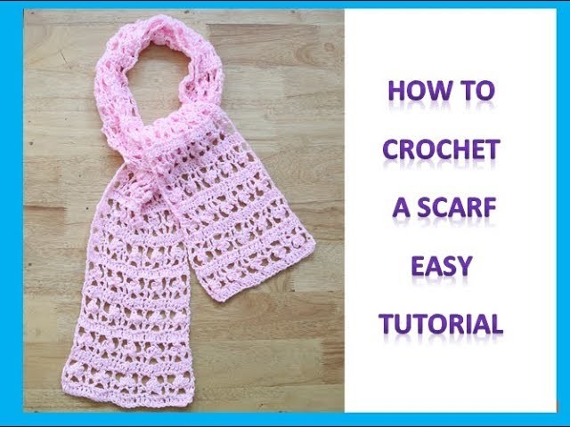 How to crochet scarf-handmade crochet pattern easy learning tutorial