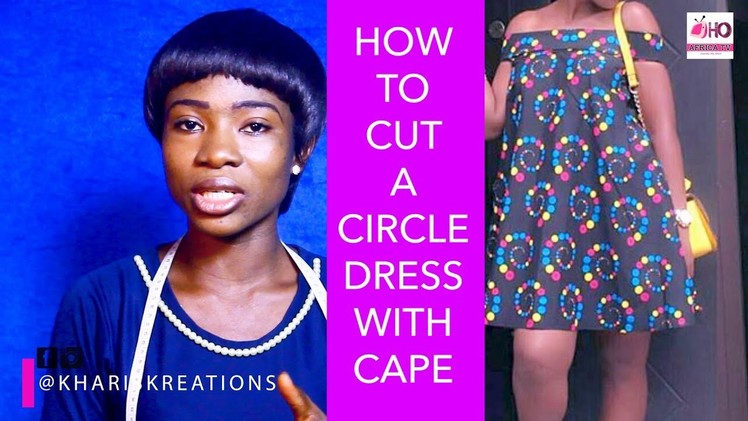 How To Cut A Circle Dress With Cape