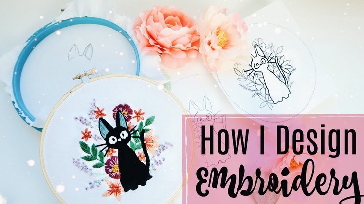 How To DESIGN Your Own EMBROIDERY