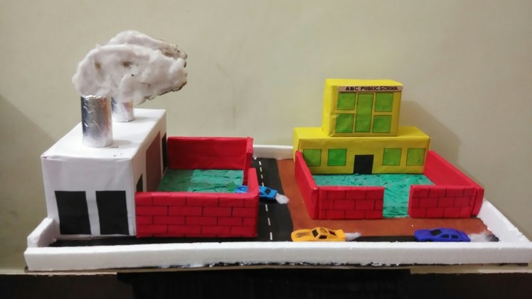 How to make a air pollution model; no. 1 for school project