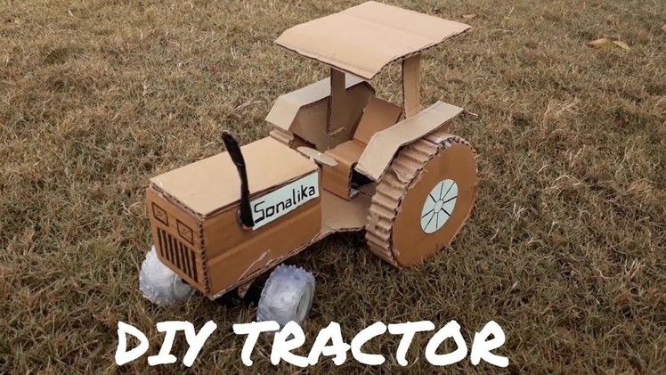 How to make a tractor